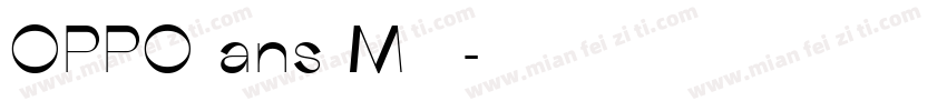 OPPO ans M 字体字体转换